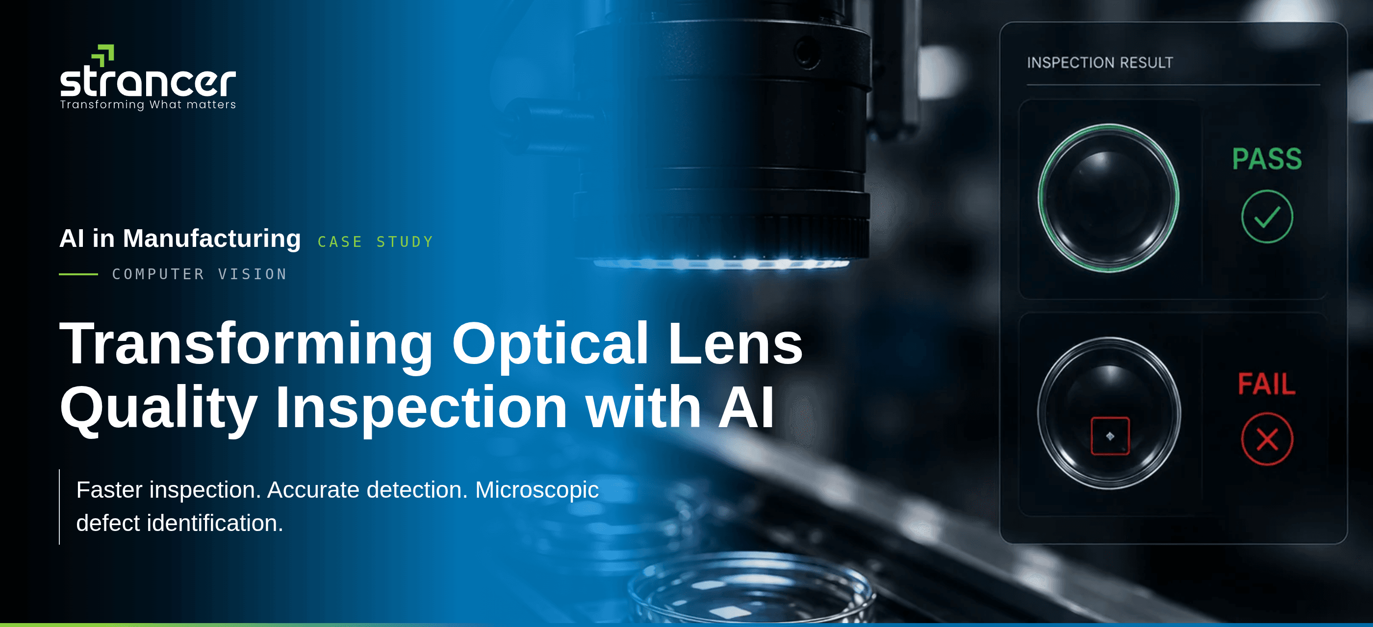 How We Helped an Optical Lens Manufacturer Improve Its Quality Inspection Process with AI